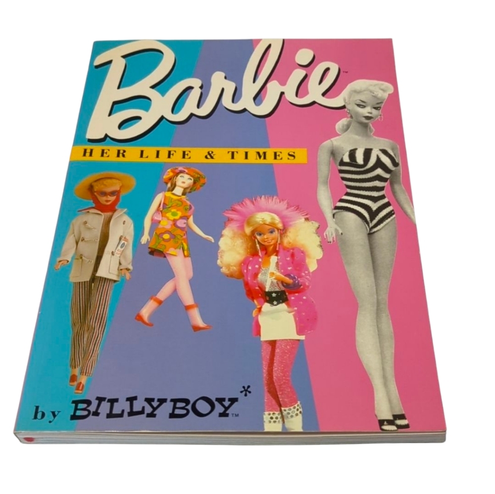 Barbie! Her Life and Times by Billy Boy Paperback